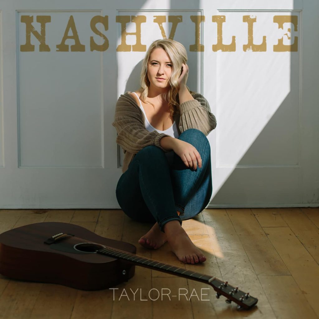 Taylor-Rae - Nashville