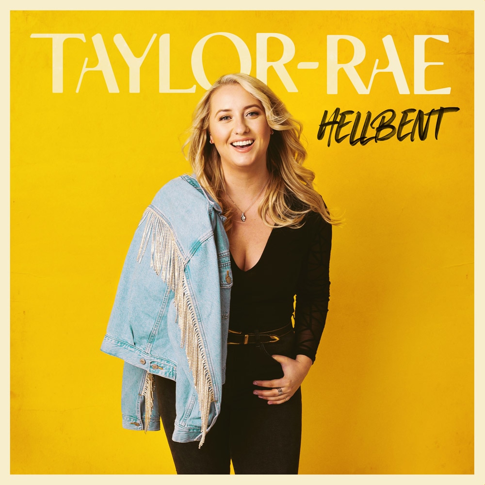 Taylor-Rae - Hellbent